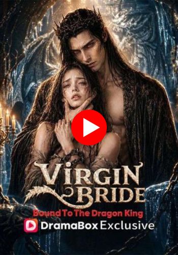 Virgin Bride Bound to the Dragon King