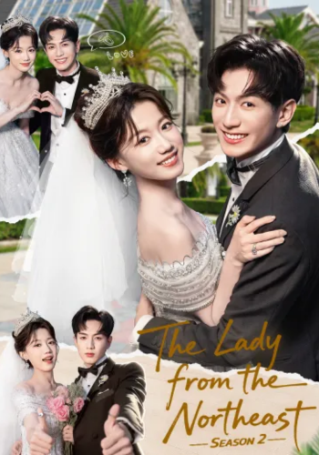 The Lady from the Northeast Season 2 - How to Watch for Free